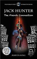 Jack Hunter the French Connection
