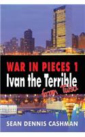 War in Pieces I