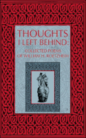 Thoughts I Left Behind: Collected Poems of William Roetzheim