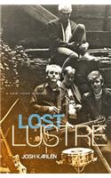 Lost Lustre