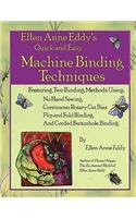 Quick and Easy Machine Binding Methods