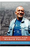 Conversations with Richard Purcell: The Adventures and Reflections of a San Francisco Renegade Priest