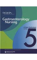 Gastroenterology Nursing: A Corecurriculum