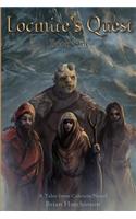 Locmire's Quest: Book One: A Tales from Calencia Novel
