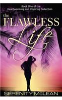 Flawless Life