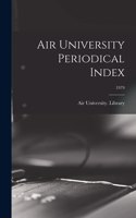 Air University Periodical Index; 1979