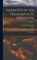 Narrative of the Texan Santa Fé Expedition