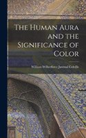 Human Aura and the Significance of Color