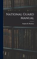 National Guard Manual