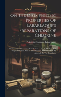 On The Disinfecting Properties Of Labarraque's Preparations Of Chlorine