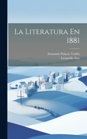 Literatura En 1881