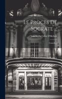Procès De Socrate ...