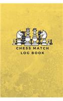 Chess Match Log Book: Chess Games Scorebook 100 Pages 60 Moves Notebook Sheets Pad To Record Your Moves During A Chess Game