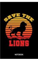 Save The Lions Notebook
