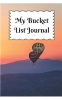 My Bucket List Journal: Hot Air Balloons and an Orange Red Sunrise to Start Your Adventures