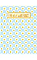 Reservations: Reservation Book for Restaurant 2019 365 Day Guest Booking Diary Hostess Table Log Journal Fried Eggs