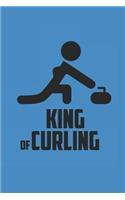 King of Curling: Curl Notizbuch Curling Notebook Sport Journal 6x9 lined