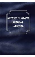 Ulysses S. Grant Reading Journal