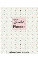 Teacher Planner Lesson Planner 2019-2020