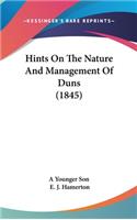 Hints On The Nature And Management Of Duns (1845)