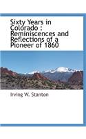 Sixty Years in Colorado