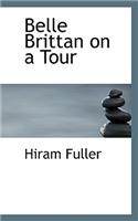 Belle Brittan on a Tour