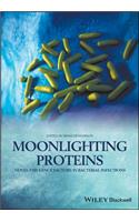 Moonlighting Proteins