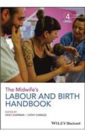 The Midwife's Labour and Birth Handbook