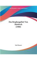 Bergbaugebiet Von Markirch (1900)