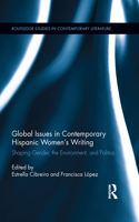 Global Issues in Contemporary Hispanic Women's Writing