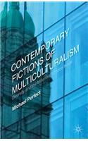 Contemporary Fictions of Multiculturalism