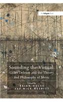 Sounding the Virtual