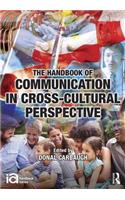 The Handbook of Communication in Cross-cultural Perspective