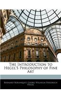 The Introduction to Hegel's Philosophy of Fine Art