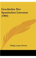 Geschichte Der Spanischen Literatur (1904)
