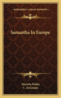 Samantha in Europe