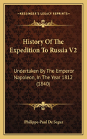 History Of The Expedition To Russia V2