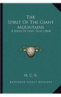 The Spirit of the Giant Mountains