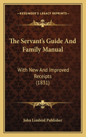 Servant's Guide And Family Manual