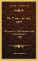 The Companies Act, 1862