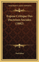 Expose Critique Des Doctrines Sociales (1882)