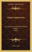 Chapitre Supplementaire: A La Grammaire Comparee Des Dialectes Basques (1883)