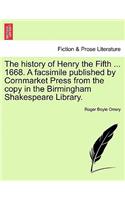 The History of Henry the Fifth ... 1668. a Facsimile Published by Cornmarket Press from the Copy in the Birmingham Shakespeare Library.