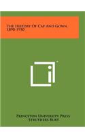 History Of Cap And Gown, 1890-1950