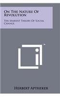 On The Nature Of Revolution