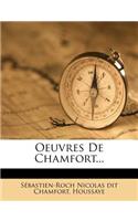 Oeuvres De Chamfort...
