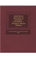 Laboratory Exercises in Inorganic Chemistry