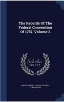 The Records Of The Federal Convention Of 1787, Volume 2: (English)