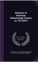 Bulletins of American Paleontology Volume no. 371 (2007)