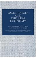 Asset Prices and the Real Economy